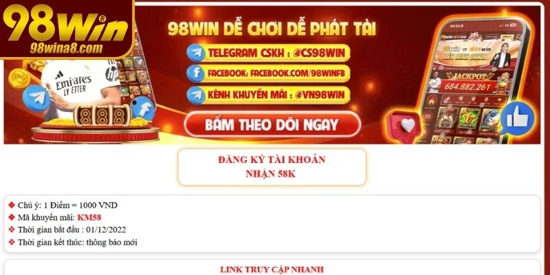 Chương trình tặng 58K miễn phí cho tài khoản mới
