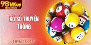 Xổ Số Truyền Thống – Cá Cược Số Dễ Tiếp Cận Tại 98WIN
